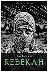 Das Buch von Rebekah (German Edition) Das Buch von Rebekah (German Edition)