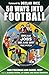 50 Ways Into Football: Drea...