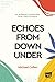 Echoes from Down Under: An Irishman's Adventures from 1980s Australia