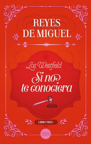 Si no te conociera (Los Westfield #3)