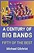 A Century of Big Bands: Fif...