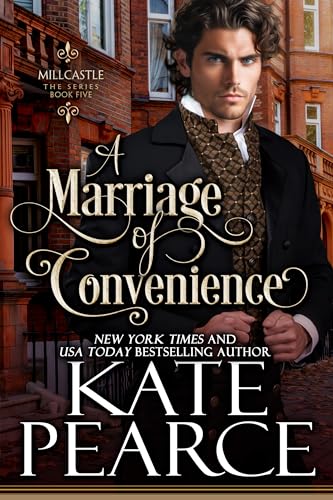 A Marriage of Convenience (Millcastle Book 5)