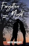 Forgotten Night: ...