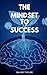The Mindset to Success : US...