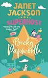 Janet Jackson Superhost by Becky Papworth
