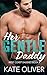 Her Gentle Daddy (West Coast Daddies)