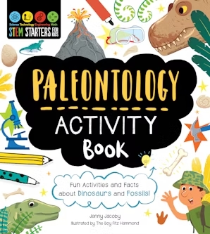 Paleontology Activity Book (STEM Starters for Kids)