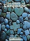 The Allure of Turquoise