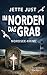 Im Norden das Grab: Nordsee-Krimi (Inselpolizistin Ella Voss ermittelt, #2)
