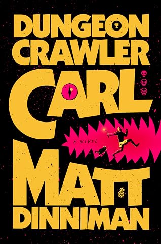 Cover of Dungeon Crawler Carl (Dungeon Crawler Carl, #1)