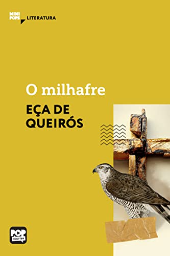 O milhafre: Literatura (MiniPops) (Portuguese Edition)