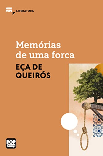 Memórias de uma forca: Literatura (MiniPops) (Portuguese Edition)