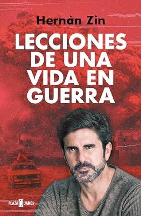 Lecciones de una vida en guerra (Spanish Edition)