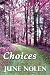 Choices