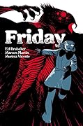 Friday, Book Three: Christmas Time is Here Again