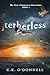 Tetherless (The Port Allegiance Chronicles, #1)