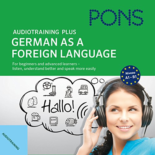 Pons Audiotraining Plus: German as a foreign language