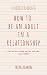 Understanding how to be an ...