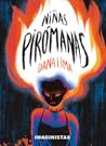 Niñas pirómanas