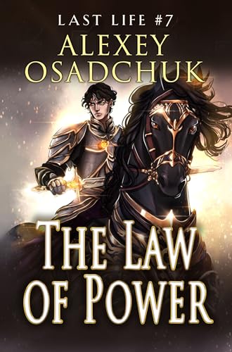The Law of Power (Last Life #7)