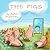 The Pigs