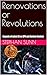 Renovations or Revolutions by Stephan Sunn