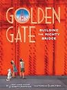 Golden Gate by Elizabeth Partridge
