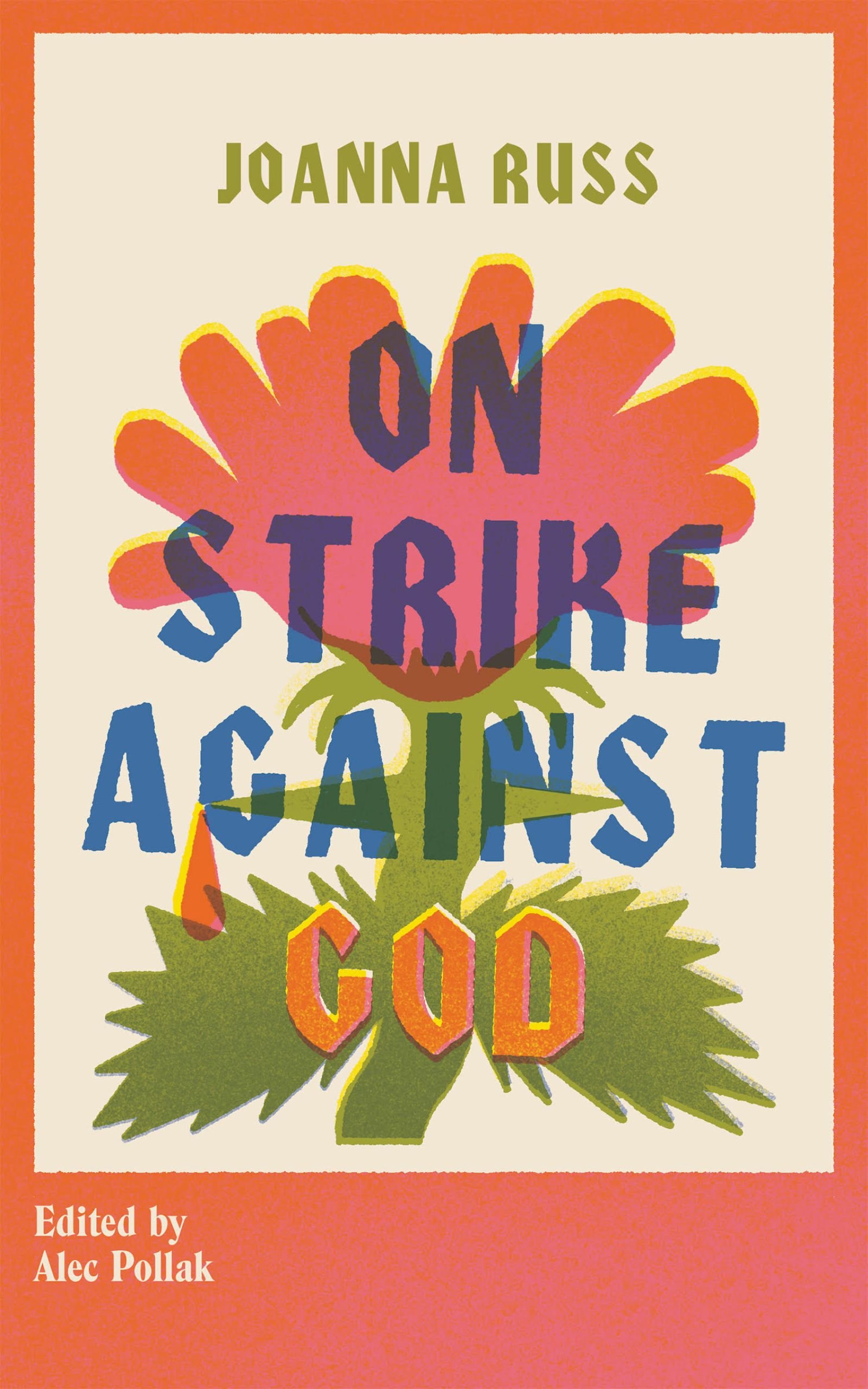 On Strike against God