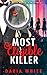 Most Eligible Killer (A Bianca Wallace Mystery Book 4)