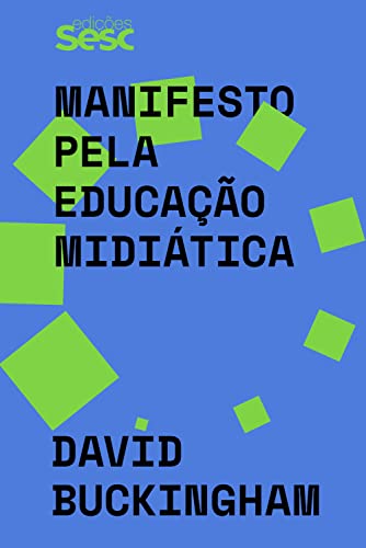 Manifesto pela educação midiática (Portuguese Edition)