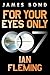 For Your Eyes Only