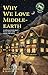 Why We Love Middle-earth: An Enthusiast’s Book about Tolkien, Middle-earth, and the LotR Fandom (A Middle-earth Treasury)
