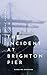 The Incident at Brighton Pi...
