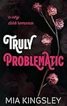 Truly Problematic (German Edition)