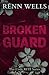 Broken Guard: The Code Rite Series