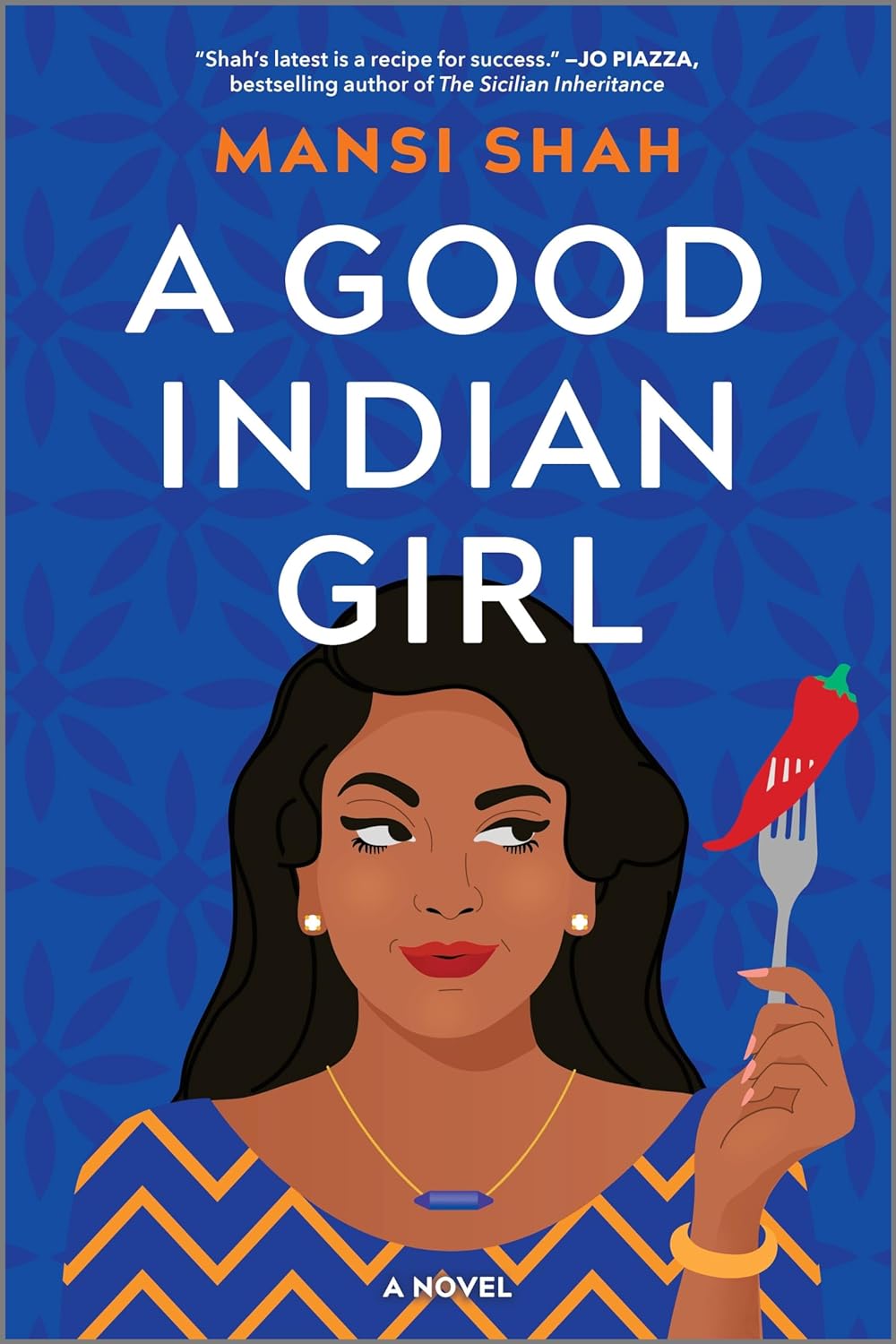 A Good Indian Girl: A Novel – A Gripping Women's Fiction Story of Family Duty and New Beginnings in Italy