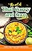 The Art of Thai Curry and Soup Cookbook by Chality Wright
