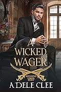 A Wicked Wager