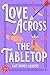 Love Across the Tabletop