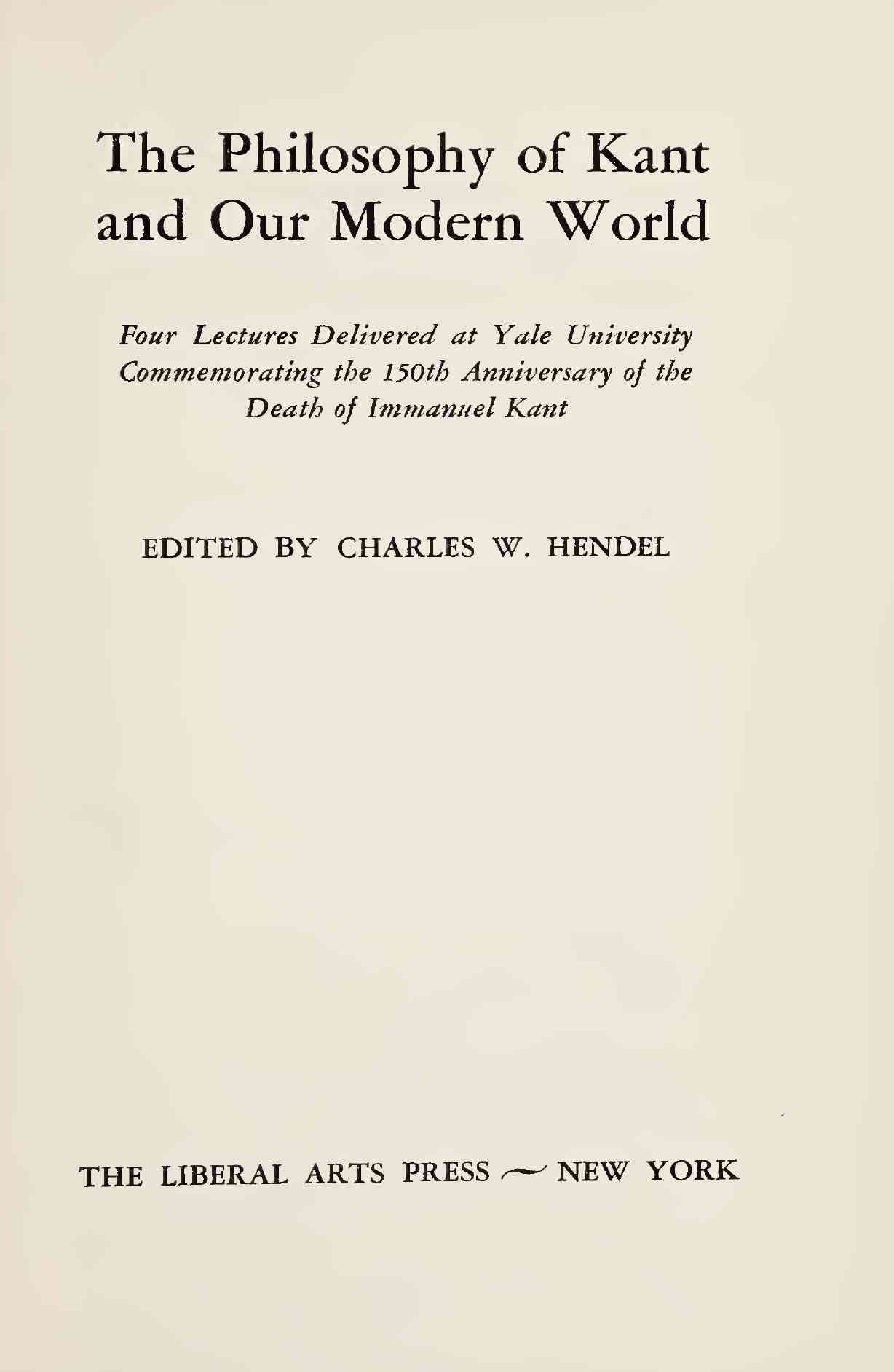 The Philosophy of Kant and Our Modern World