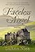 Faceless Angel (MacCormac Warriors Book 1)