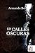 En calles oscuras by Armando Boix