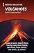 Volcanoes by Timothy Clarey