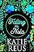 Falling for Nola by Katie Reus