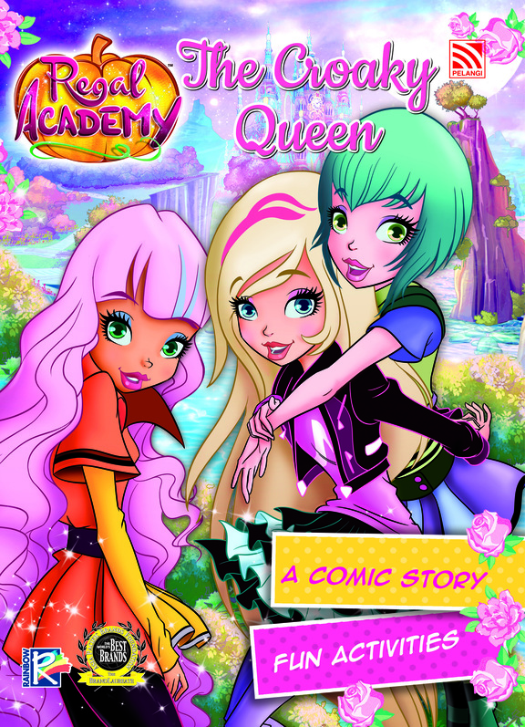 Regal Academy 06: The Croaky Queen (Paperback)