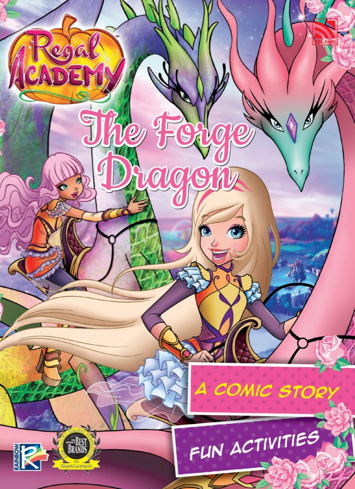 Regal Academy 07: The Forge Dragon