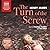 The Turn of the Screw