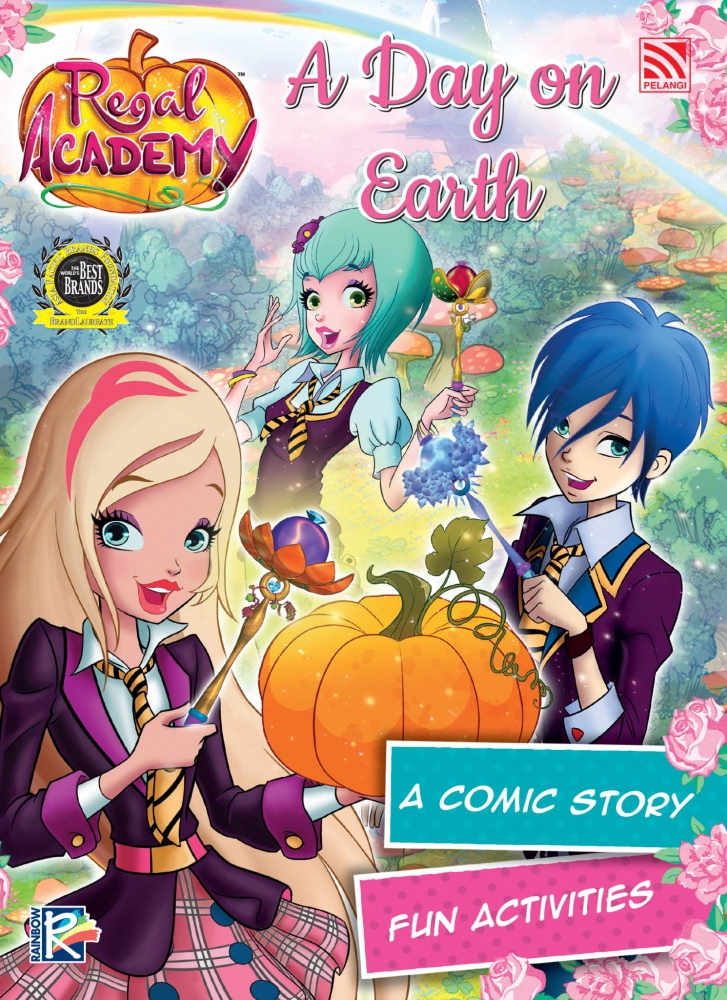 Regal Academy 09: A Day on Earth (Paperback)