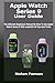 Apple Watch Series 9 User G...