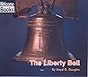 The Liberty Bell (Welcome Books: American Symbols)